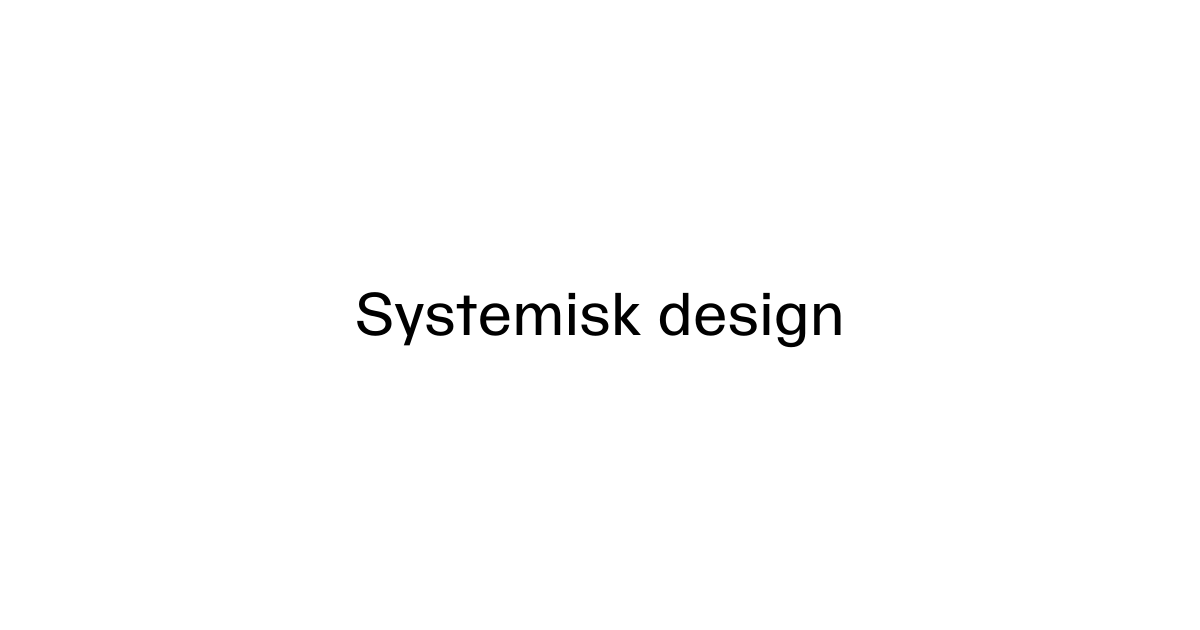 Systemisk design | Netlife
